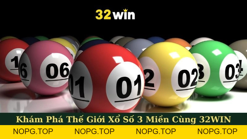 Xổ số - 32WIN - nopg.top