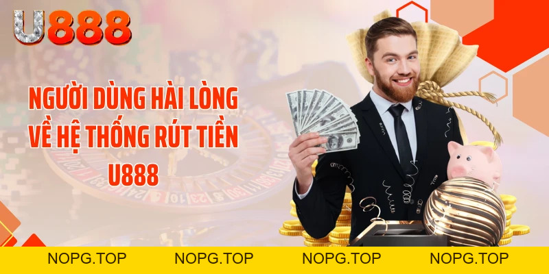 Cú Đổi Thưởng Siêu Tốc: Rút Tiền U888 Ẵm 99 Triệu Như Mơ - nopg.top