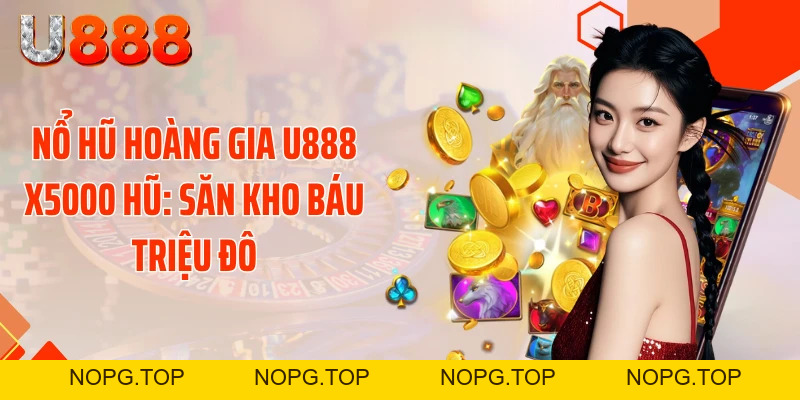 Tin Tức U888 - Cập Nhật 24/7 Khiến Dân Chơi Rúng Động - nopg.top