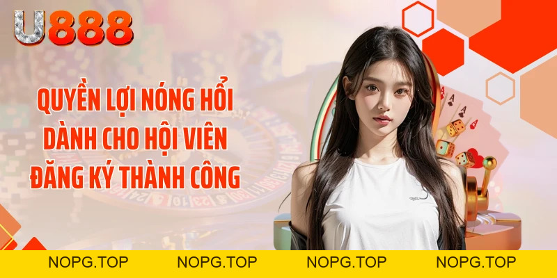 Cơn Bão Đăng Ký U888 Bùng Nổ Với 500.000 Hội Viên Mới - nopg.top