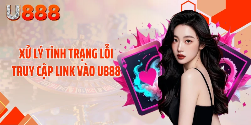 Link Vào U888 Mới Nhất 